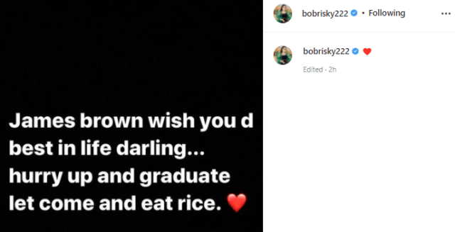 #peaceatlast : “Hurry up and graduate, let me come and eat rice” – Bobrisky surrenders, wishes James Brown ‘the best in life