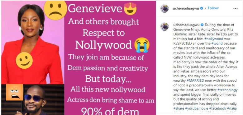  “90% of new Nollywood actresses joined the industry to catch wealthy married men” – Uche Maduagwu says